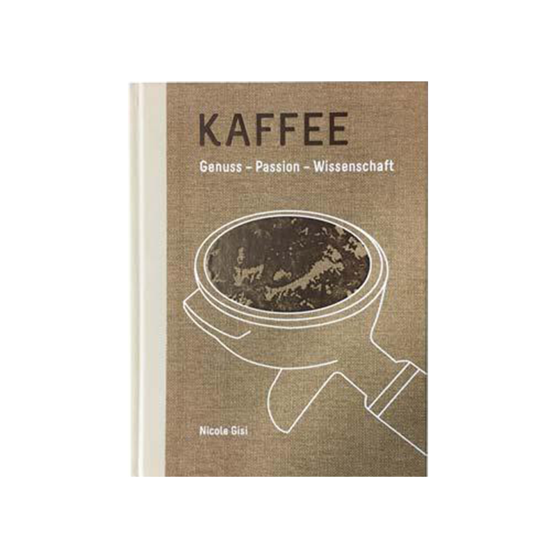 Buch Kaffee Genuss-Passion-Wissenschaft